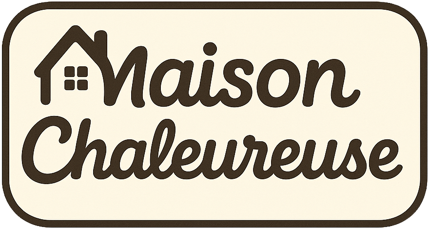 Maison Chaleureuse